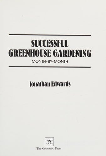 Successful Greenhouse Gardening