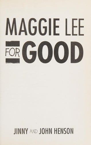 Maggie Lee for good