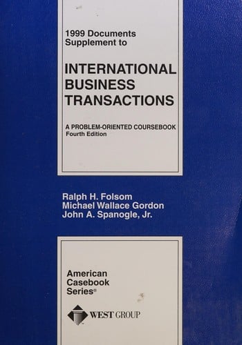 1999 Documents Supplement to International Business Transactions
