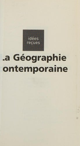 La géographie contemporaine