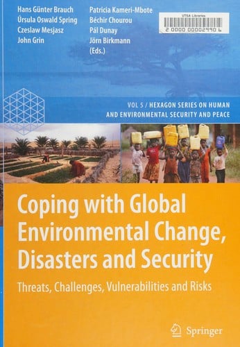 Coping with global environmental change, disasters and security