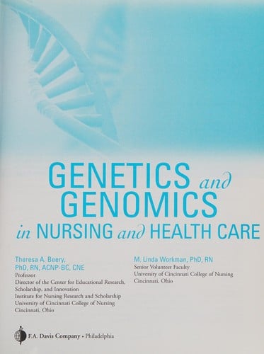 Genetics and genomics in nursing and health care