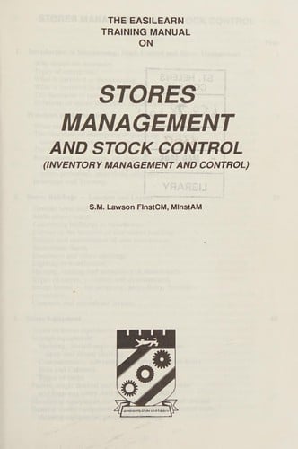The easilearn training manual on stores management and stock control