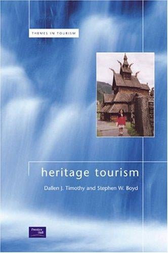 Heritage Tourism (Themes in Tourism)