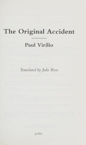 ORIGINAL ACCIDENT; TRANS. BY JULIE ROSE