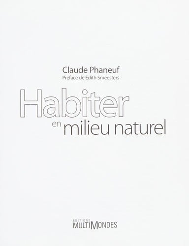 Habiter en milieu naturel
