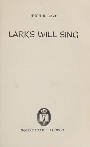 Larks Will Sing