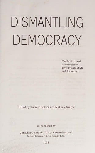 Dismantling democracy