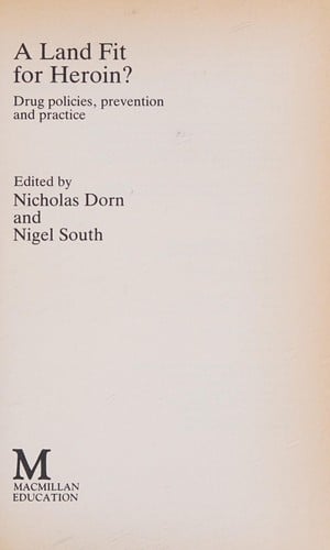 A Land fit for heroin?