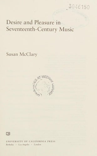 Desire and pleasure in seventeenth-century music