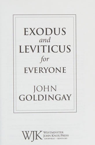Exodus and Leviticus for everyone