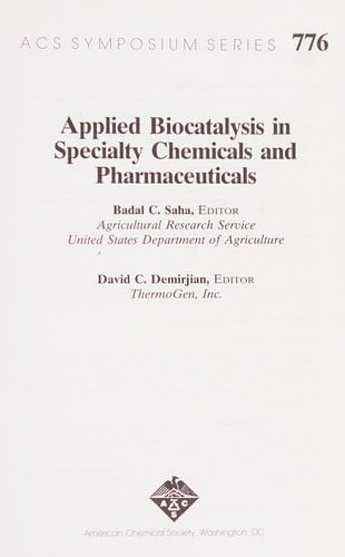 Applied biocatalysis in specialty chemicals and pharmaceuticals