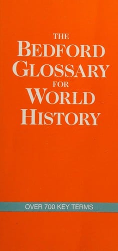 The Bedford glossary for world history