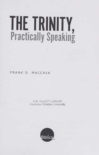 The Trinity, practically speaking