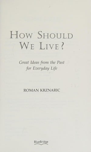 How should we live?