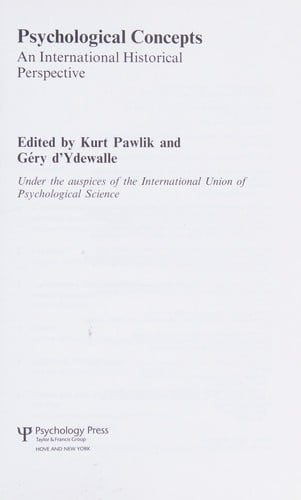 PSYCHOLOGICAL CONCEPTS: AN INTERNATIONAL HISTORICAL PERSPECTIVE; ED. BY KURT PAWLIK