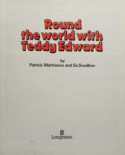 Round the World With Teddy Edward