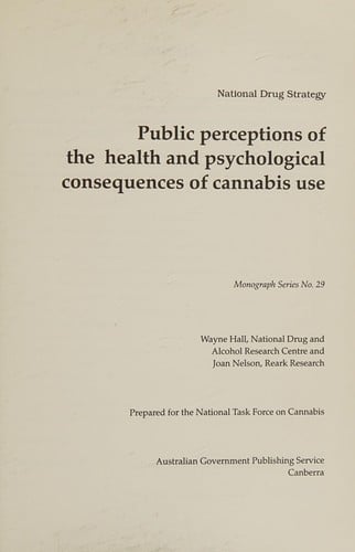Public perceptions of the health and psychological consequences of cannabis use