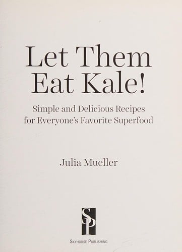 Let them eat kale!