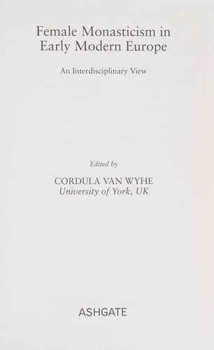 Female monasticism in early modern Europe