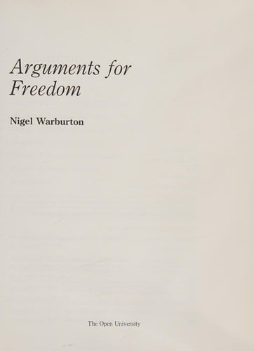 Arguments for freedom