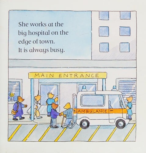 Bears at Work at the Hospital (Bears at Work)