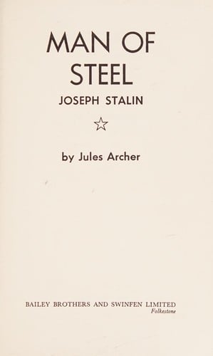 Man of steel, Joseph Stalin