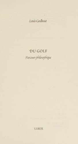 Du golf. Parcours philosophique