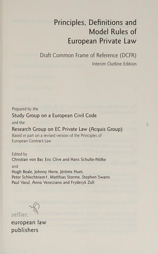 Principles, definitions, and model rules of European private law