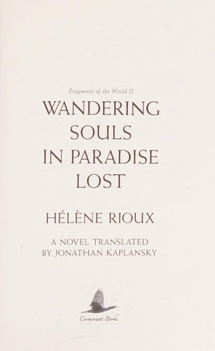 Wandering souls in paradise lost