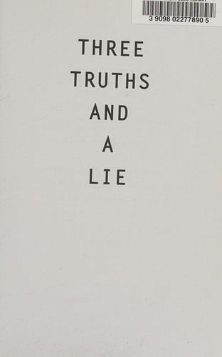 Three truths and a lie