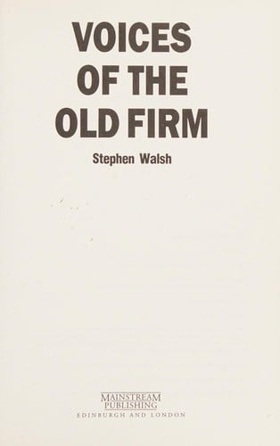 Voices of the old firm