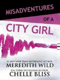 Misadventures of a city girl