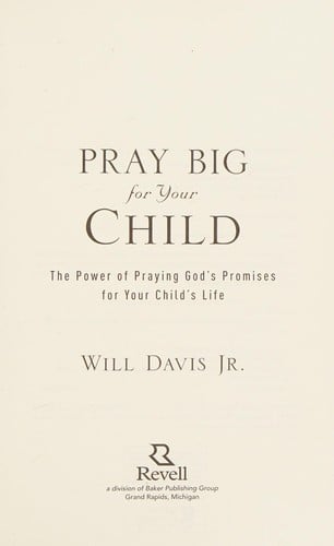 Pray big for your child