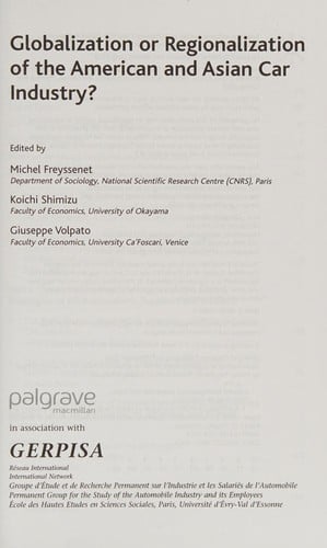 Globalization or regionalization of the American and Asian car industry?