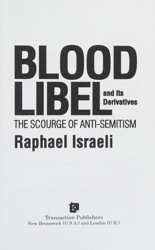 Blood libel and its derivatives