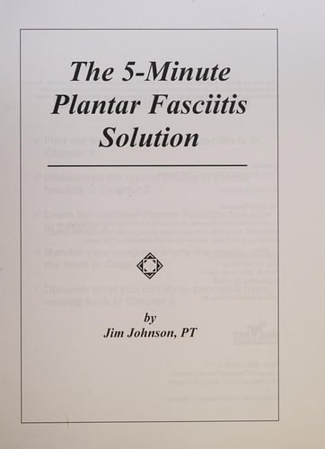 The 5-minute plantar fasciitis solution