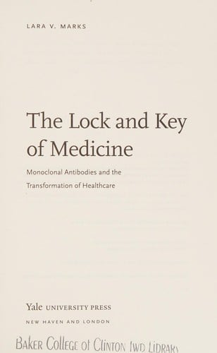 The lock and key of medicine