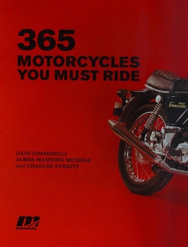 365 motorcycles you must ride