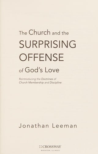 The church and the surprising offense of God's love