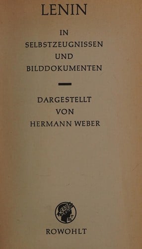 Lenin in Selbstzeugnissen und Bilddokumenten