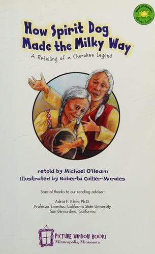 How Spirit Dog made the Milky Way