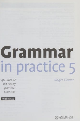 Grammar in practice 5