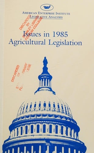 Issues in 1985 agricultural legislation