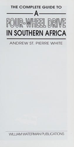 The complete guide to a four-wheel drive in Southern Africa