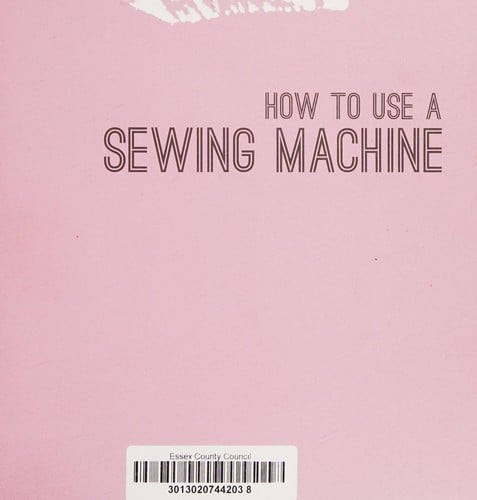 How to use a sewing machine