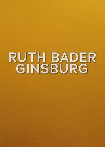 Ruth Bader Ginsburg