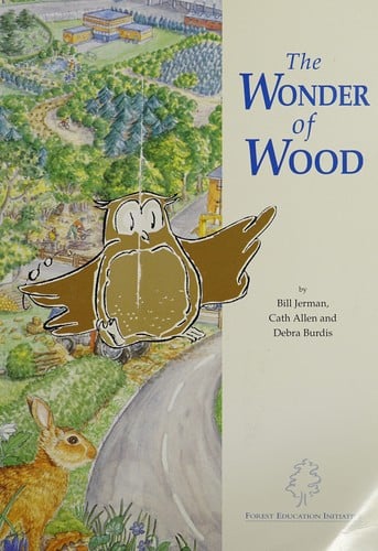 The wonder of wood
