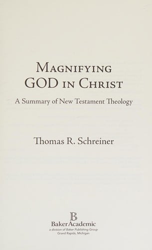 Magnifying God in Christ