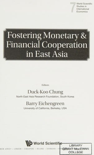 Fostering monetary and financial cooperation in East Asia